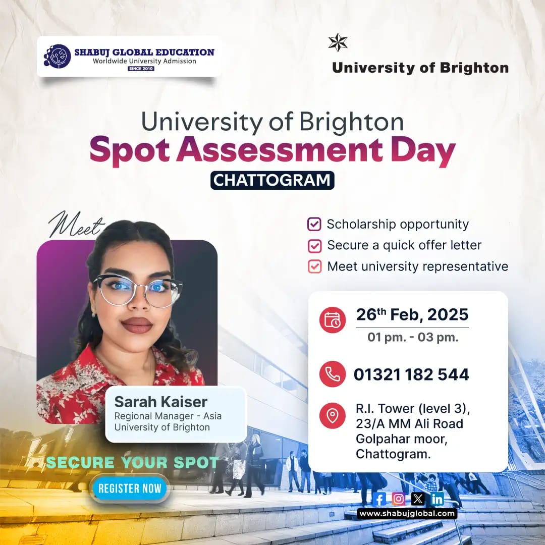 University of Brighton Spot Assessment Day - Chattogram
