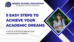 5 Easy Steps to Achieve Your Academic Dreams