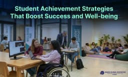 Student Achievement Strategies That Boost Success and Wellbeing