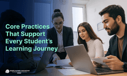 Core Practices That Support Every Student’s Learning Journey