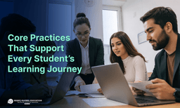 Core Practices That Support Every Student’s Learning Journey