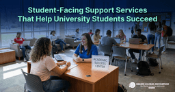 Student‑Facing Support Services That Help University Students Succeed