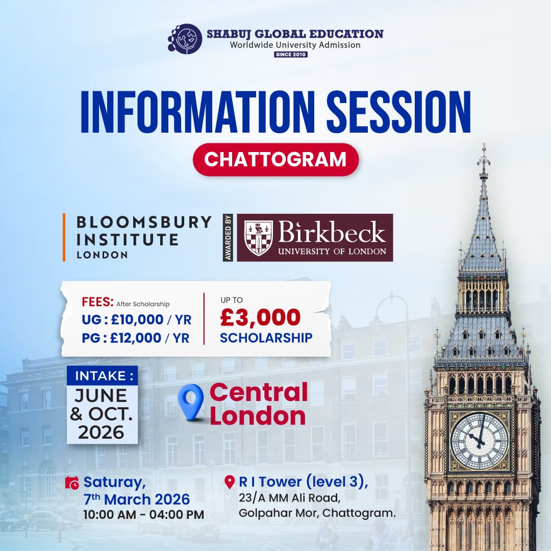 Information Session – Study in London with Bloomsbury Institute | Chattogram 2026