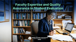 Faculty Expertise and Quality Assurance in Student Evaluation