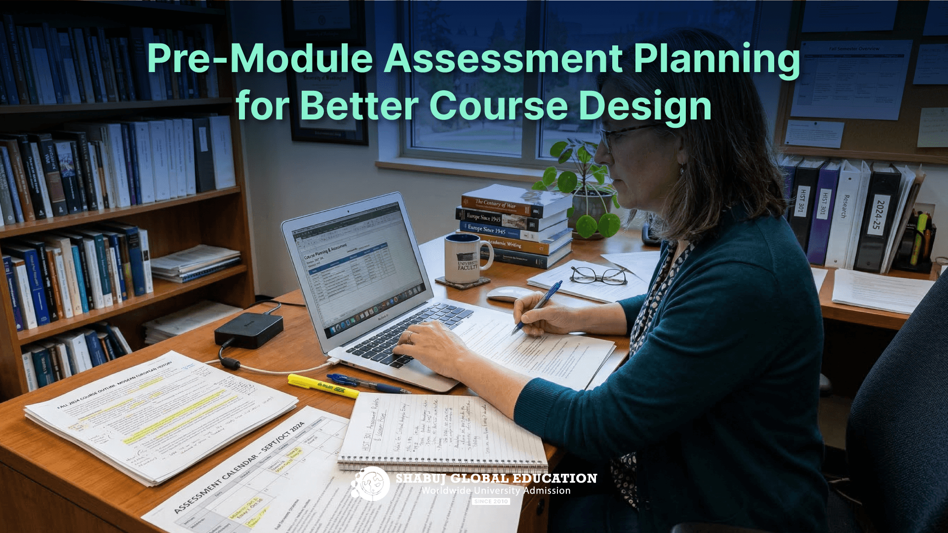 Pre-Module Assessment Planning for Better Course Design