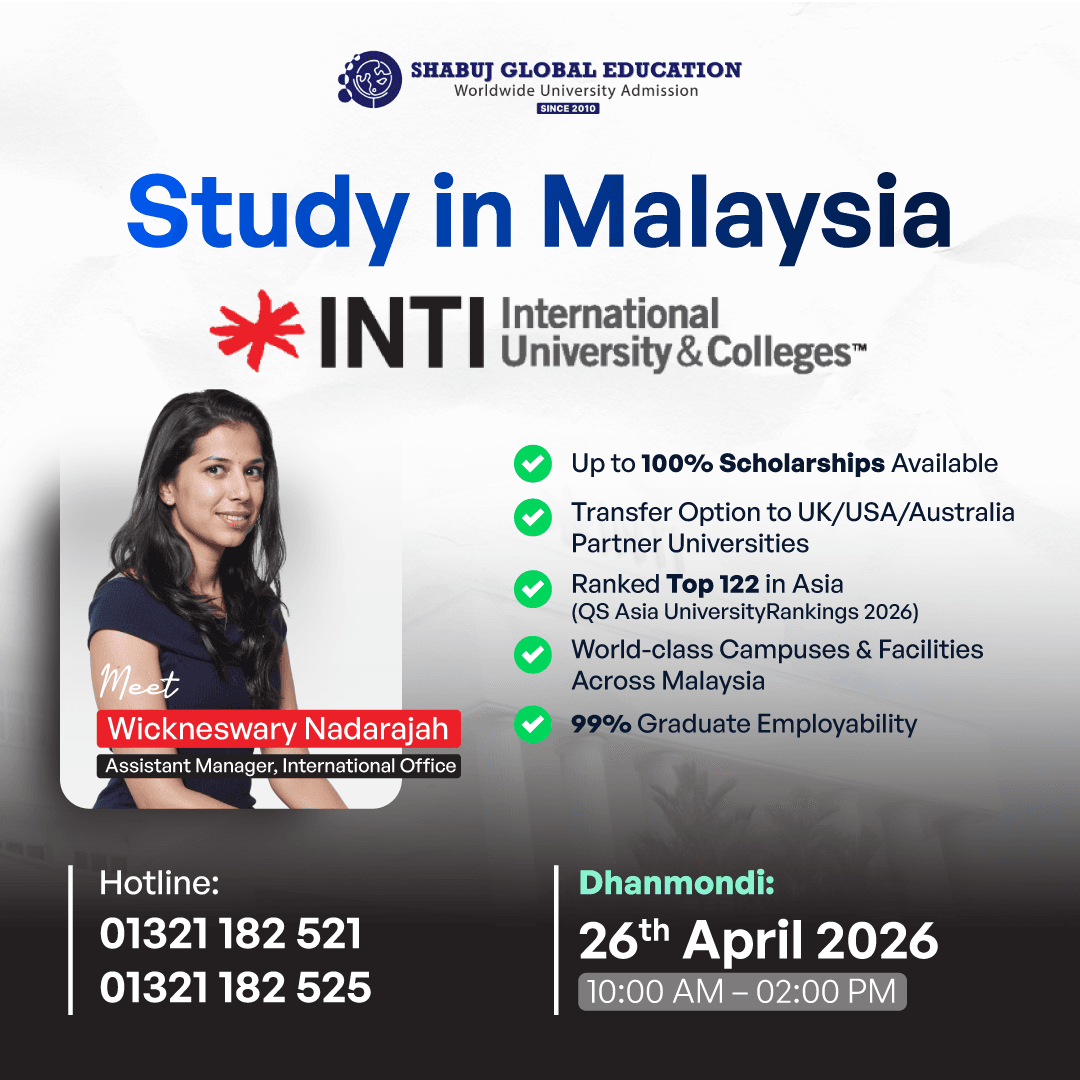 Study in Malaysia with INTI International University – Dhaka Admission Day 2026