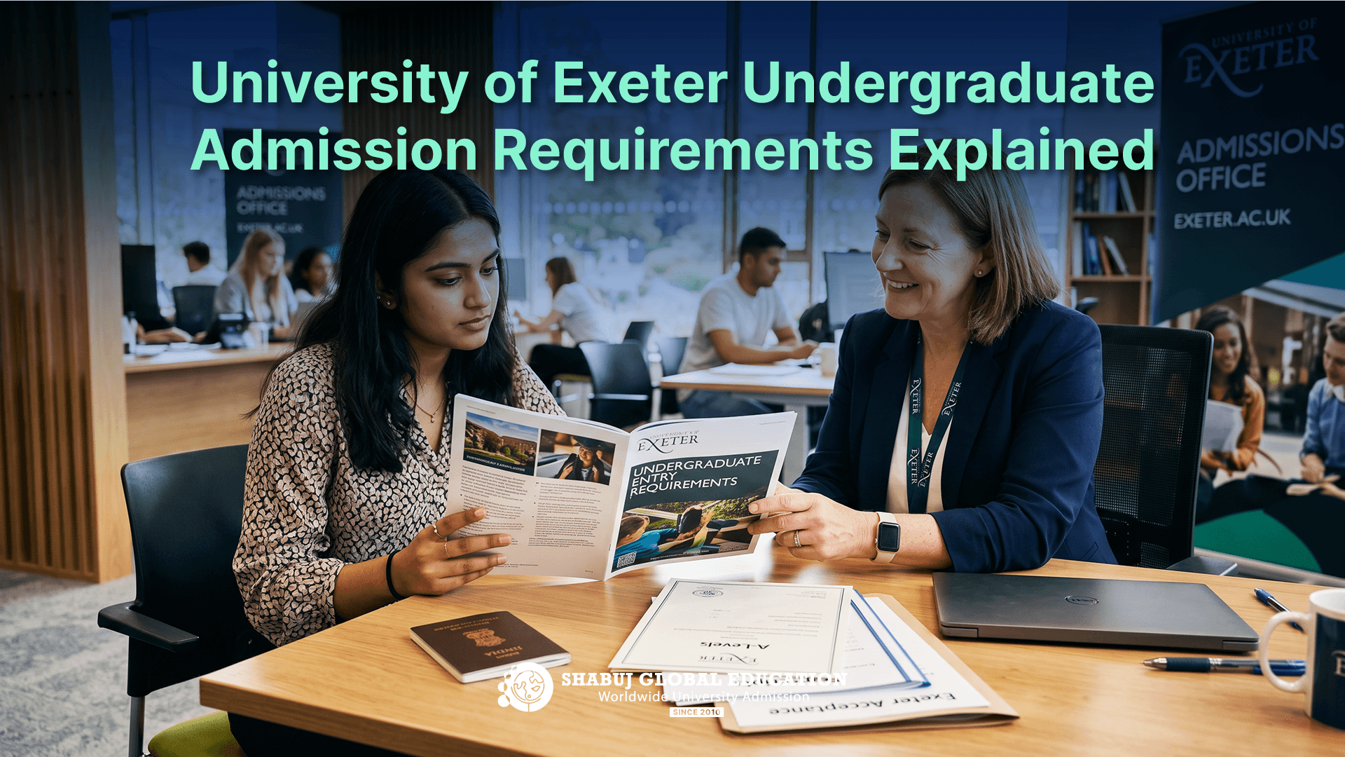 University of Exeter Undergraduate Admission Requirements Explained