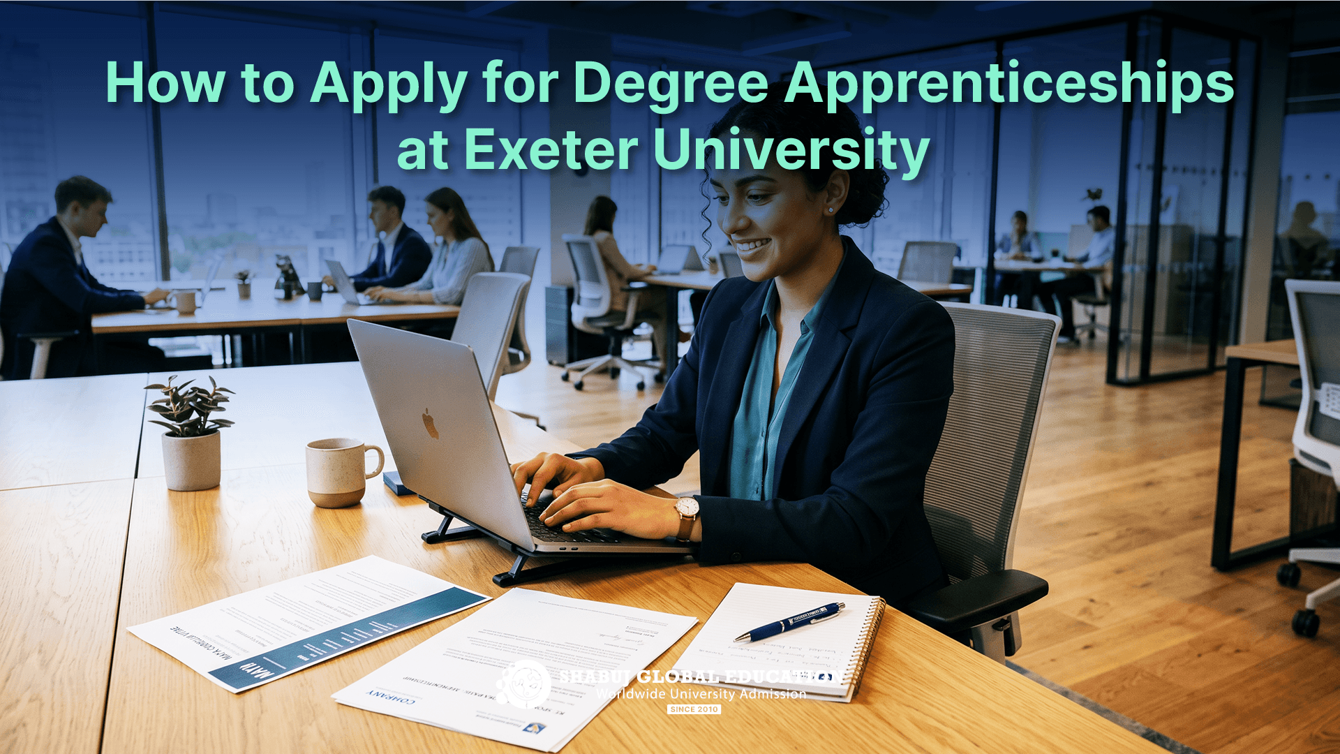 How to Apply for Degree Apprenticeships at Exeter University