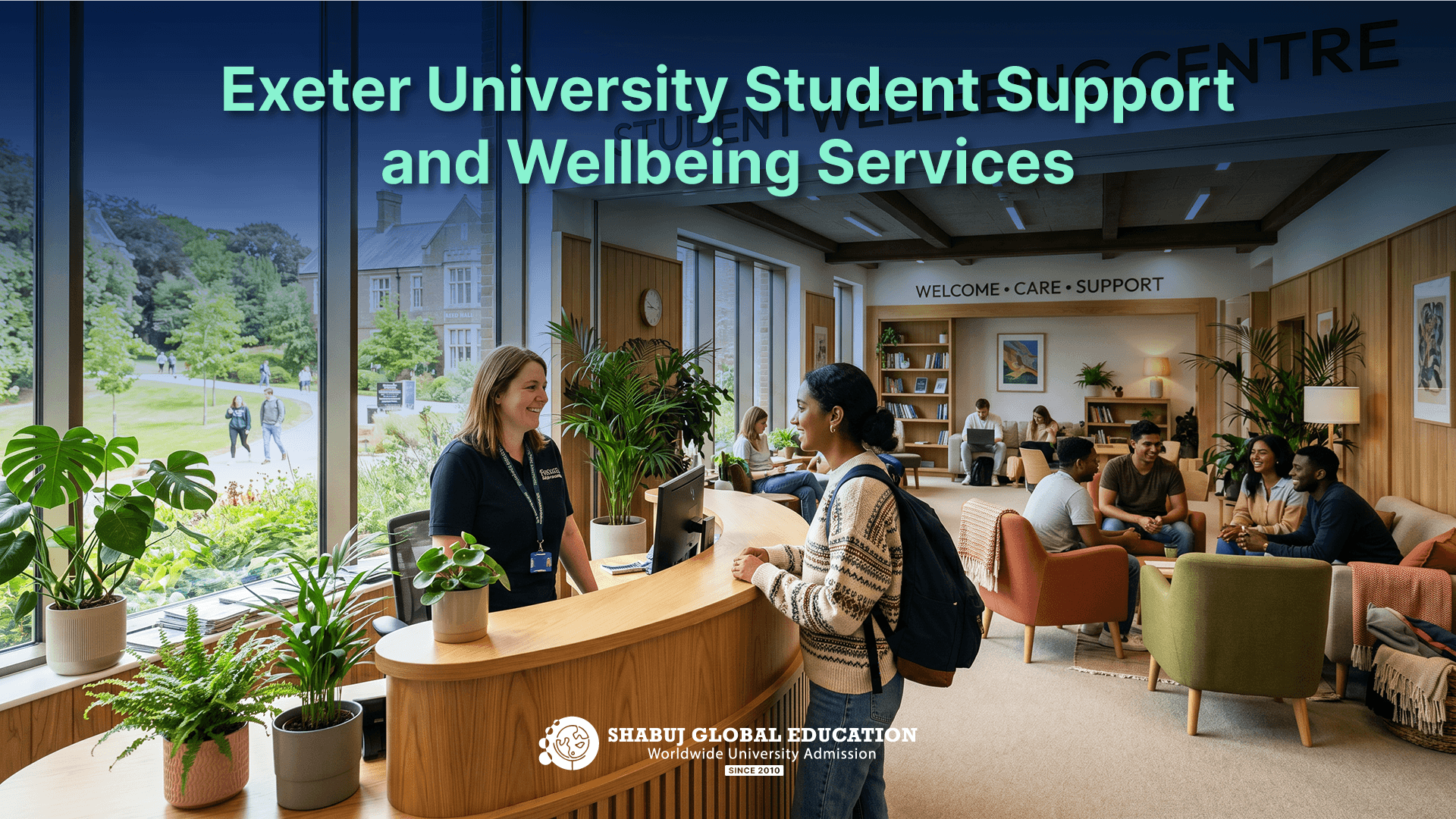 Exeter University Student Support and Wellbeing Services