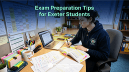 Exam Preparation Tips for Exeter Students