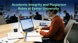 Academic Integrity and Plagiarism Rules at Exeter University