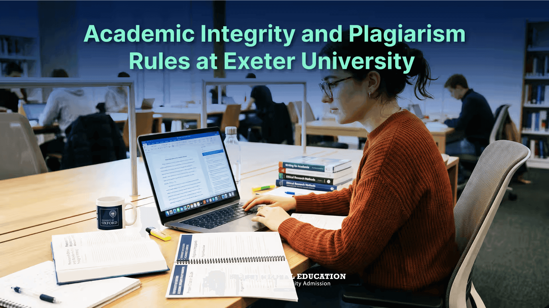 Academic Integrity and Plagiarism Rules at Exeter University