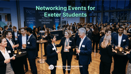 Networking Events for Exeter University Students