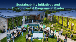 Sustainability and Environmental Programs at Exeter