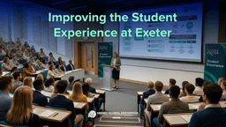 Improving the Student Experience at Exeter