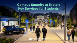 Campus Security at Exeter: Key Services for Students