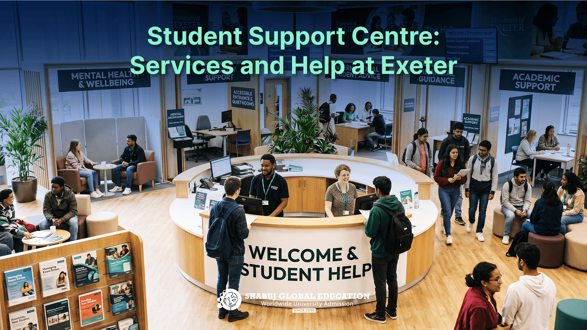 Student Support Centres: Services and Help at Exeter
