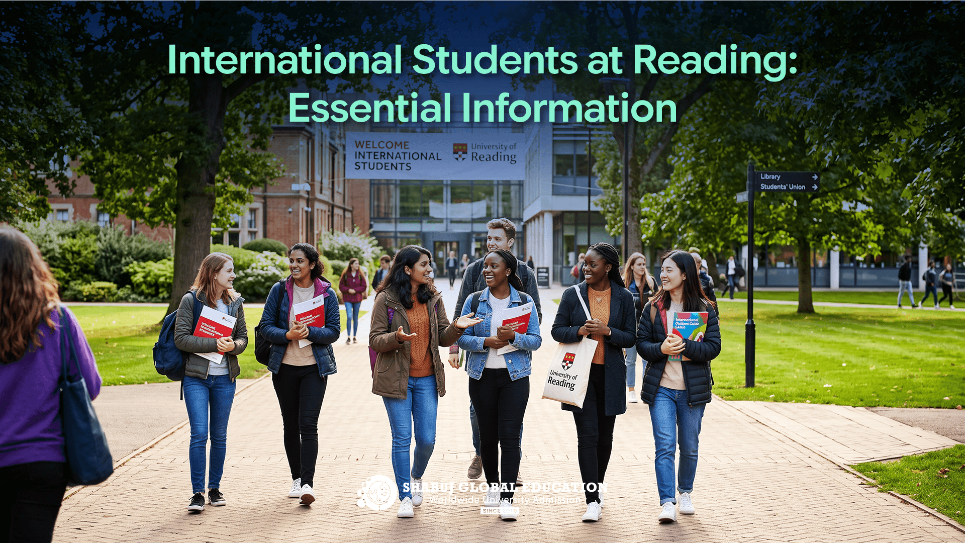 International Students at Reading: Essential Information